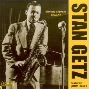 Getz Stan - Melody Express 1948-52 i gruppen CD / Jazz,Pop-Rock hos Bengans Skivbutik AB (1008730)