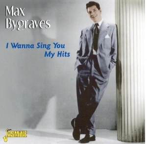 Max Bygraves - I Wanna Sing You My Hits i gruppen CD / Pop-Rock hos Bengans Skivbutik AB (1008738)
