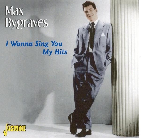 Max Bygraves - I Wanna Sing You My Hits i gruppen CD / Pop hos Bengans Skivbutik AB (1008738)