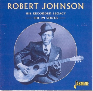 Robert Johnson - His Recorded Legacy i gruppen CD / Blues,Pop-Rock hos Bengans Skivbutik AB (1008741)