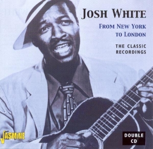 Josh White - From New York To London i gruppen CD / Pop-Rock hos Bengans Skivbutik AB (1008744)