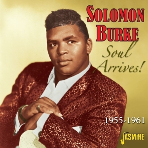 Solomon Burke - Soul Arrives 1955-1961 i gruppen ÖVRIGT / Övrigt / aub hos Bengans Skivbutik AB (1008753)
