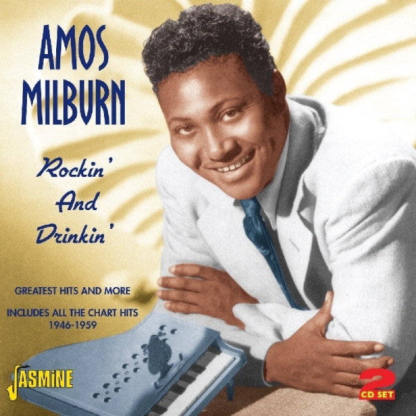 Amos Milburn - Rockin'and Drinkin i gruppen CD / Toppsäljare hos Bengans Skivbutik AB (1008758)