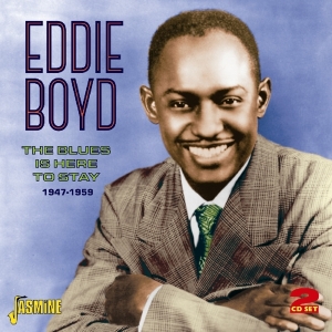 Eddie Boyd - Blues Is Here To Stay i gruppen ÖVRIGT / Övrigt / aub hos Bengans Skivbutik AB (1008763)