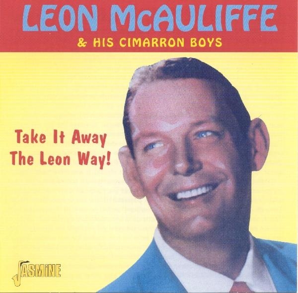 Leon & His Cim Mcauliffe - Take It Away The Leon Way i gruppen CD / Toppsäljare hos Bengans Skivbutik AB (1008775)