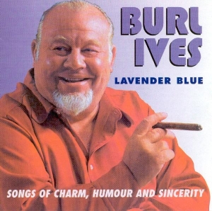 Ives Burl - Lavender Blue i gruppen CD / Country,Pop-Rock hos Bengans Skivbutik AB (1008785)