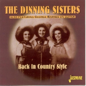 Dinning Sisters - Back In Country Style i gruppen CD / Pop-Rock hos Bengans Skivbutik AB (1008808)