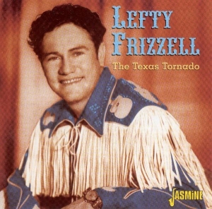Lefty Frizzell - Texas Tornado i gruppen CD / Country,Pop-Rock hos Bengans Skivbutik AB (1008824)