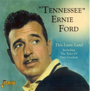 Tennessee Ernie Ford - This Lusty Land i gruppen CD / Country,Pop-Rock hos Bengans Skivbutik AB (1008828)