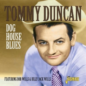 Tommy Duncan - Dog House Blues i gruppen CD / Country,Pop-Rock hos Bengans Skivbutik AB (1008839)