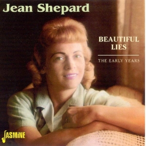 Jean Shepard - Beautiful Lies, The Early Years i gruppen ÖVRIGT / Övrigt / aub hos Bengans Skivbutik AB (1008847)