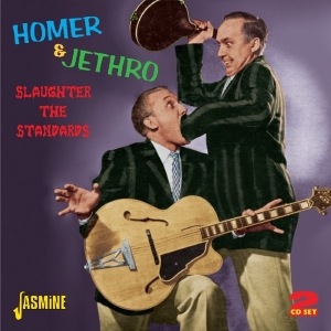 Homer & Jethro - Slaughter The Standards i gruppen CD / Country,Pop-Rock hos Bengans Skivbutik AB (1008870)