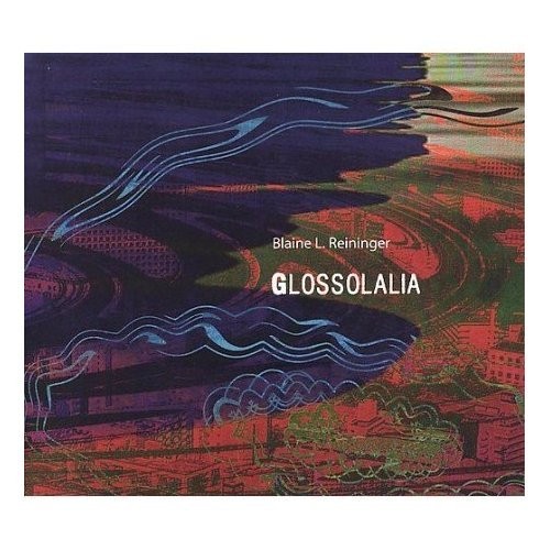 Reininger Blaine L. - Glosolalia i gruppen ÖVRIGT / Övrigt / aub hos Bengans Skivbutik AB (1009173)