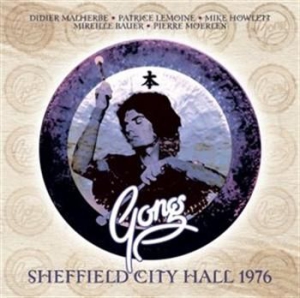 Gong - Live In Sheffield i gruppen CD / Rock hos Bengans Skivbutik AB (1010196)
