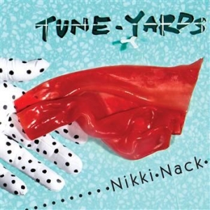Tune-Yards - Nikki Nack i gruppen VINYL / Rock hos Bengans Skivbutik AB (1011631)