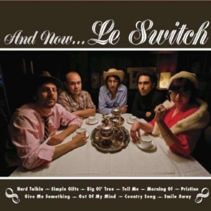 Le Switch - And Now...Le Switch i gruppen ÖVRIGT / Övrigt / aub hos Bengans Skivbutik AB (1011771)