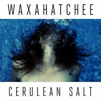 Waxahatchee - Cerulean Salt i gruppen Minishops / Waxahatchee hos Bengans Skivbutik AB (1011876)