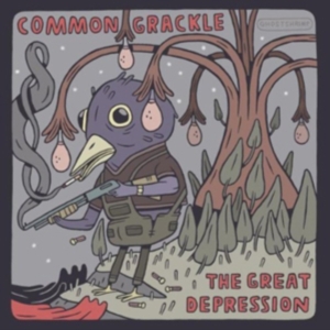 Common Grackle - The Great Depression i gruppen CD / Hip Hop-Rap,Pop-Rock hos Bengans Skivbutik AB (1011947)