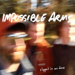 Impossible Arms - Ripped In No Time i gruppen CD / Rock hos Bengans Skivbutik AB (1012067)