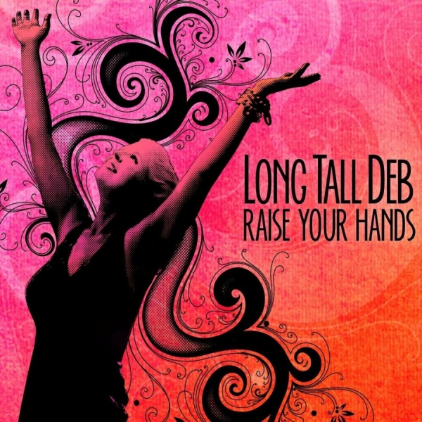 Long Tall Deb - Raise Your Hands i gruppen CD / Toppsäljare hos Bengans Skivbutik AB (1012149)