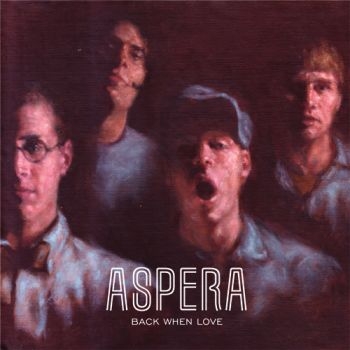 Aspera - Back When Love - One-Sided Lp i gruppen VINYL / Toppsäljare hos Bengans Skivbutik AB (1012425)