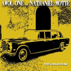 Awol One & Nathaniel Motte - The Child Star i gruppen ÖVRIGT / Övrigt / aub hos Bengans Skivbutik AB (1012514)