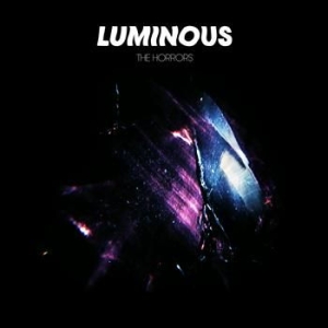 Horrors The - Luminous (+ Bonus One-Sided 7'') i gruppen Kampanjer / Klassiska lablar / XL Recordings hos Bengans Skivbutik AB (1013483)