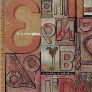 Little Champions - Transactions + Replications i gruppen ÖVRIGT / Övrigt / aub hos Bengans Skivbutik AB (1014289)
