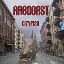 Arbogast - Cityfish i gruppen Kampanjer / Lagerrea / Vinyl Pop hos Bengans Skivbutik AB (1016285)