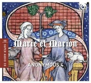 Anonymous 4 - Marie Et Marion i gruppen MUSIK / SACD / Klassiskt hos Bengans Skivbutik AB (1016871)