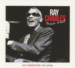 Charles Ray - Messin' Around i gruppen CD / Jazz hos Bengans Skivbutik AB (1017720)