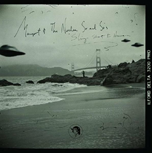 Margot And The Nuclear So And So's - Sling Shot To Heaven i gruppen CD / Toppsäljare hos Bengans Skivbutik AB (1017854)