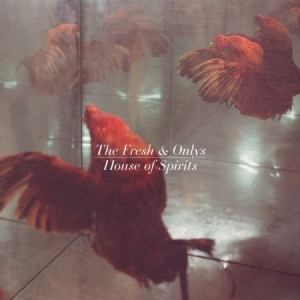Fresh & Onlys The - House Of Spirits i gruppen CD / Rock hos Bengans Skivbutik AB (1017933)