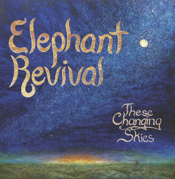 Elephant Revival - These Changing Skies i gruppen CD / Toppsäljare hos Bengans Skivbutik AB (1020647)