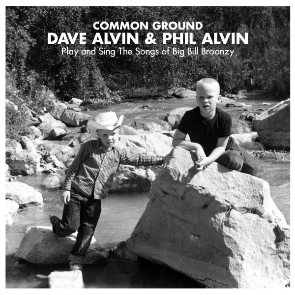 Alvin Dave & Phil Alvin - Common Ground: Dave Alvin + Phil Al i gruppen CD / Rock hos Bengans Skivbutik AB (1020731)