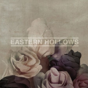 Eastern Hollows - Eastern Hollows i gruppen VINYL / Pop hos Bengans Skivbutik AB (1023679)