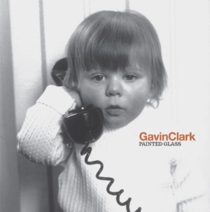 Clark Gavin - Painted Glass i gruppen VINYL / Pop hos Bengans Skivbutik AB (1023680)