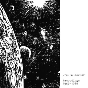 Bogner Ursula - Recordings 1969-1988 i gruppen CD / Pop hos Bengans Skivbutik AB (1023746)