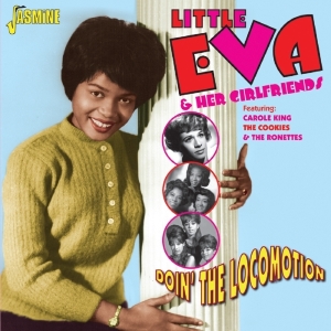Little Eva & Her Girlfriends - Doin' The Locomotion i gruppen CD / Pop-Rock hos Bengans Skivbutik AB (1023780)