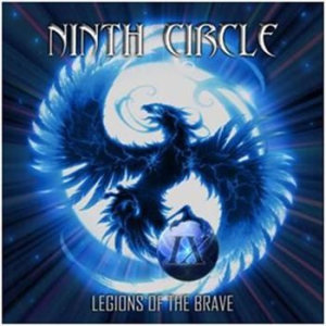Ninth Circle - Legions Of The Brave i gruppen CD / Hårdrock/ Heavy metal hos Bengans Skivbutik AB (1024456)