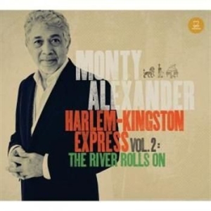 Monty Alexander - Harlem-Kingston Express Vol 2 i gruppen CD / Jazz hos Bengans Skivbutik AB (1025805)