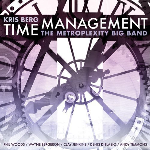 Berg Kris And The Metroplexity - Time Management i gruppen CD / Toppsäljare hos Bengans Skivbutik AB (1026234)