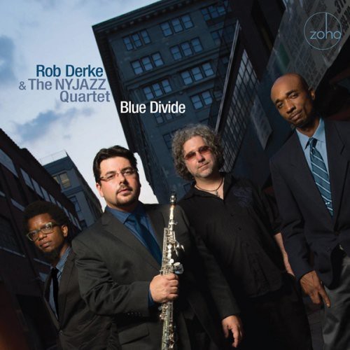 Derke Rob & The Ny Jazz Quartet - Blue Divide With Aruan Ortiz & Carl i gruppen CD / Jazz/Blues hos Bengans Skivbutik AB (1026318)