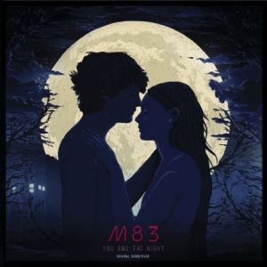 M83 - You And The Night i gruppen CD / Pop hos Bengans Skivbutik AB (1026411)