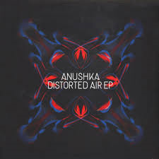 Anushka - Distorted Air Ep i gruppen Vi Tipsar / Record Store Day / RSD2013-2020 hos Bengans Skivbutik AB (1026715)