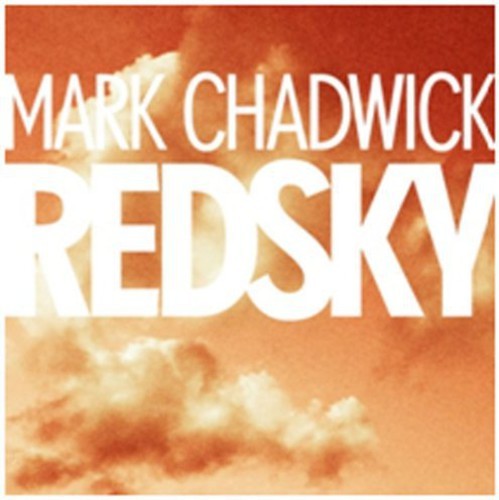Chadwick Mark - Red Sky 7' i gruppen VINYL / Pop hos Bengans Skivbutik AB (1026740)