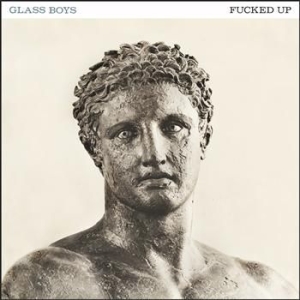 Fucked Up - Glass Boys i gruppen VINYL / Pop-Rock hos Bengans Skivbutik AB (1027297)