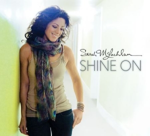 Sarah Mclachlan - Shine On i gruppen VI TIPSAR / Lagerrea / CD REA / CD POP hos Bengans Skivbutik AB (1027919)