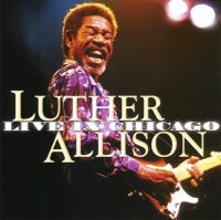 Allison Luther - Live In Chicago i gruppen CD / Blues,Jazz hos Bengans Skivbutik AB (1029300)