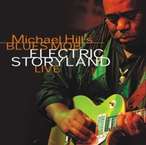 Hill Michael - Electric Storyland - Live i gruppen CD / Jazz/Blues hos Bengans Skivbutik AB (1029311)